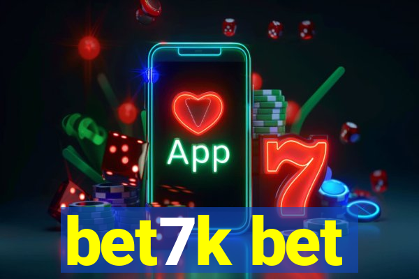 bet7k bet